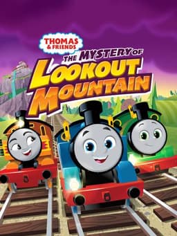 Thomas & Friends: The Mystery of Lookout Mountain