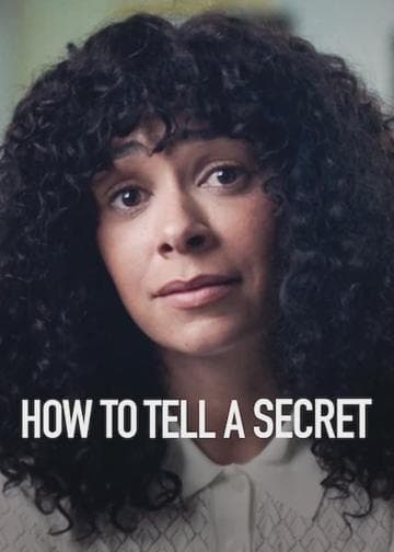 How to Tell a Secret
