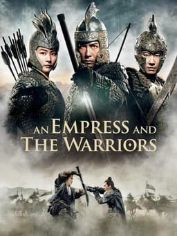 An Empress and the Warriors