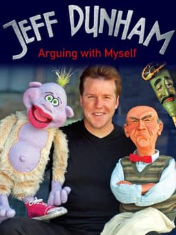Jeff Dunham: Arguing with Myself
