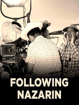 Tras Nazarin: Following Nazarin