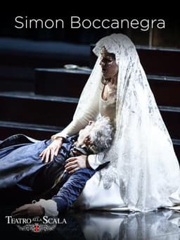 Simon Boccanegra - Teatro La Scala Milano