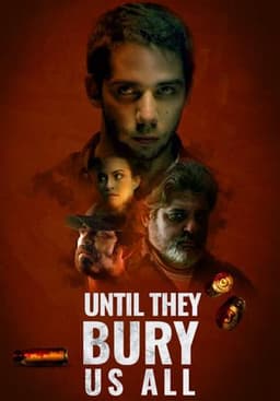 Until They Bury Us All