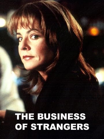 The Business of Strangers