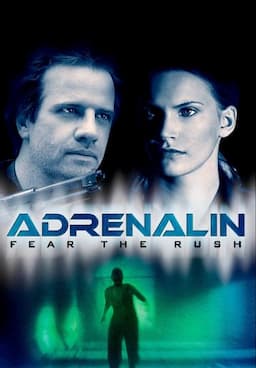 Adrenalin: Fear the Rush