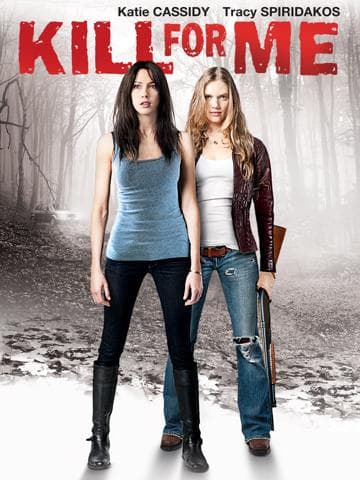 Kill for Me