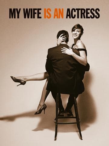 My Wife Is an Actress