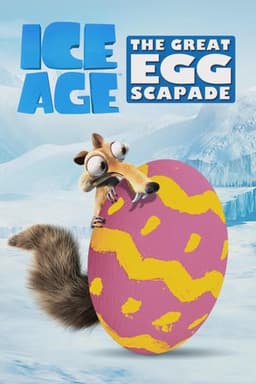 Ice Age: The Great Egg-Scapade