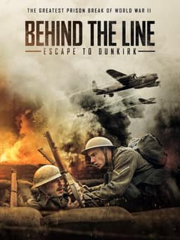 Behind the Line: Escape to Dunkirk