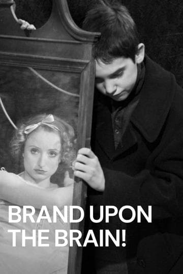 Brand Upon the Brain!