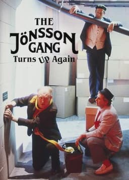 The Jönsson Gang Turns Up Again