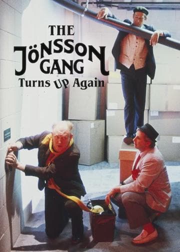 The Jönsson Gang Turns Up Again