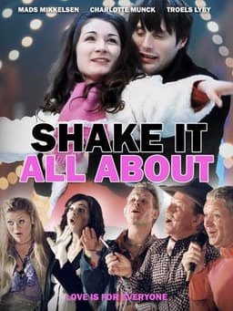 Shake It All About