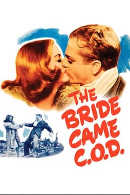 The Bride Came C.O.D.