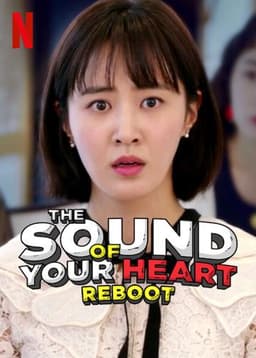 The Sound of Your Heart: Reboot