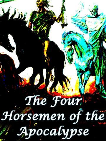 The Four Horsemen of the Apocalypse