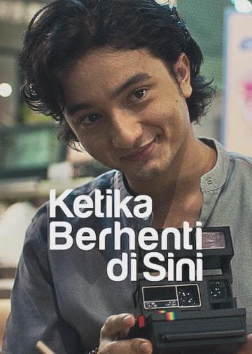 Ketika Berhenti di Sini