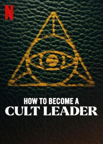 How to Become a Cult Leader