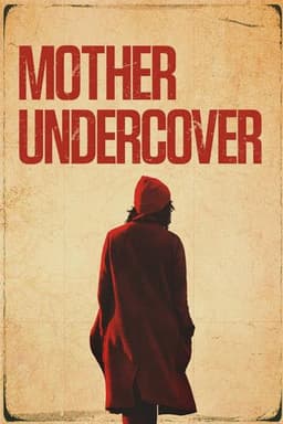 Mother Undercover