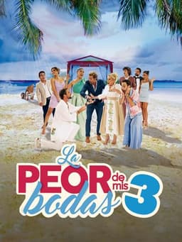 La peor de mis bodas 3