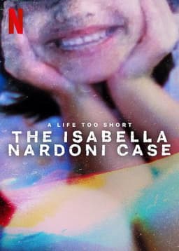 A Life Too Short: The Isabella Nardoni Case