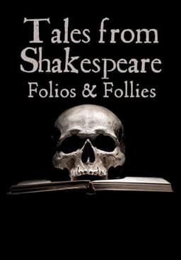 Tales from Shakespeare & Postscripts