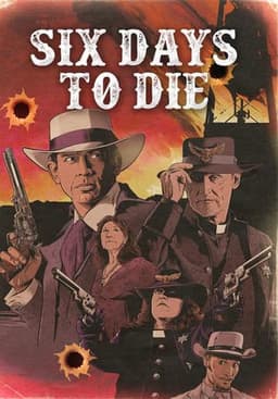 Six Days to Die