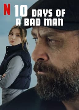 10 Days of a Bad Man