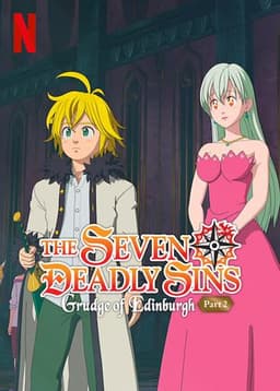 The Seven Deadly Sins: Grudge of Edinburgh Part 2