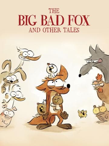 The Big Bad Fox and Other Tales