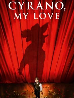 Cyrano, My Love