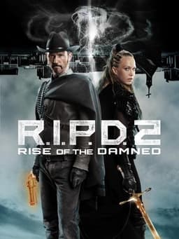 R.I.P.D. 2: Rise of the Damned