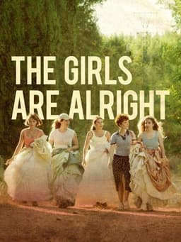 The Girls Are Alright