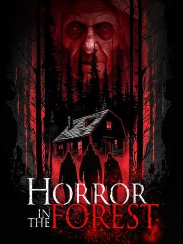Horror in the Forest