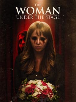 The Woman Under the Stage