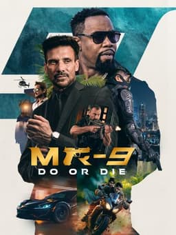 MR-9: Do or Die