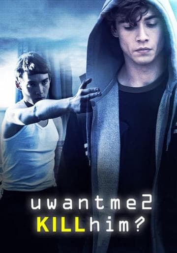 uwantme2killhim?