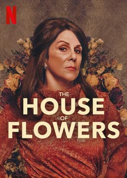 The House of Flowers