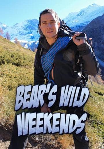 Bear's Wild Weekend with...