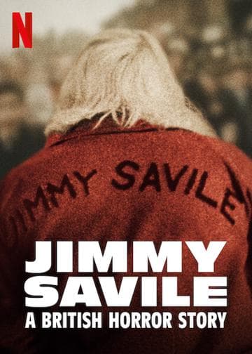 Jimmy Savile: A British Horror Story