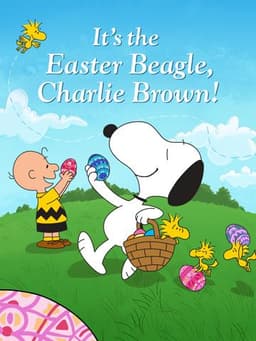 It's the Easter Beagle, Charlie Brown