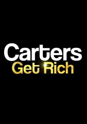 Carters Get Rich