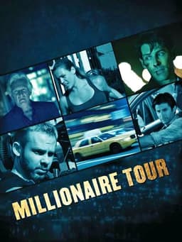 The Millionaire Tour