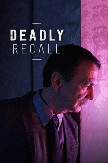 Deadly Recall