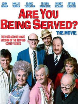 Are You Being Served? The Movie