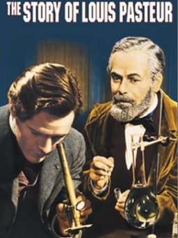 The Story of Louis Pasteur