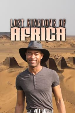 Lost Kingdoms of Africa