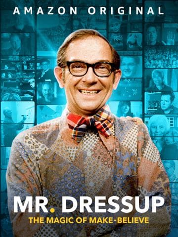 Mr. Dressup: The Magic of Make Believe