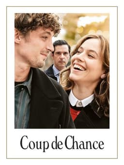 Coup de Chance