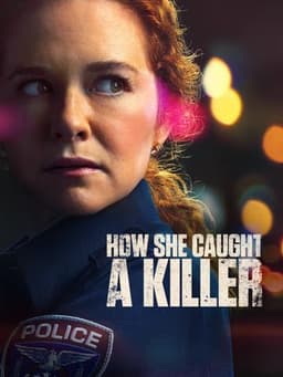 How She Caught A Killer